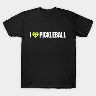 I Love Pickleball T-Shirt